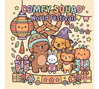 Comfy Squad: World Festivals: A Cute and Cozy Bold Line Coloring Book with Simple Designs for Adults and Kids