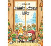 Comfy Winter Life: Cute and Cozy Coloring Book