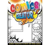 Comic Book Sketch Pad: Comic Book Layout Pages For Practicing How To Make Comic Books