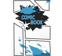 Comic Book Sketchbook: Blank Manga Creator I Anime, Manga, Comic I Draw Your Own Story I 50 Blank Pages With Templates For Drawing I DIN A4 I 8.27x11.69 I For Anime Lovers