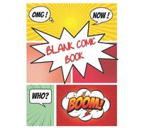Comic Book Template For Kids Age 8-10: This Blank Comic Book Let Your Girls And Boys, Make Drawing And Coloring Of Their Own Comics And Express Their Creativity (Sketch Book: 112 pages-8.5"x11")