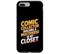 Comic Collector Building A Multiverse In My Closet Comic Fan Case for iPhone 7 Plus/8 Plus