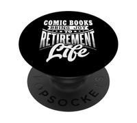 Comic Collector Graphic Novel Reader Funny Retirement Quote PopSockets Adhesive PopGrip