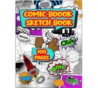 Comic Creator’s Sketchbook: Build Your Own Graphic Stories: A fun activity book with a wide variety of comic strip panels for kids, teens & hobby artists (100 Pages)