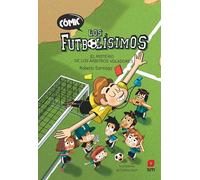 Cómic Los Futbolísimos 1: El misterio de los árbitros voladores