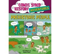 Comic Strip History Adventures: Prehistoric People