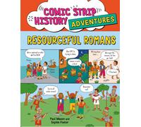 Comic Strip History Adventures: Resourceful Romans