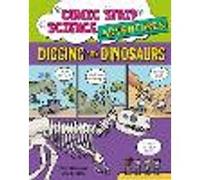 Comic Strip Science Adventures: Digging for Dinosaurs