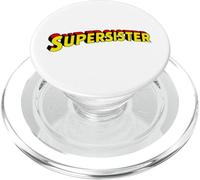 Comic-style arched text says SUPERSISTER heroic letters PopSockets PopGrip for MagSafe