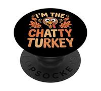 Comical Bird Saying I'm The Chatty Turkey For Fall PopSockets Adhesive PopGrip