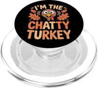 Comical Bird Saying I'm The Chatty Turkey For Fall PopSockets PopGrip for MagSafe