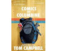 Comics and Columbine: An outcast look at comics, bigotry and school shootings