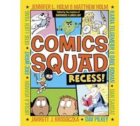 Comics Squad: Recess!: 1