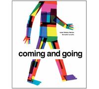 Coming and Going