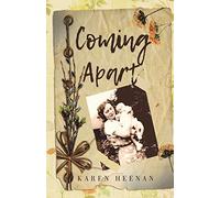 Coming Apart: A Novel of the Great Depression (Ava and Claire)