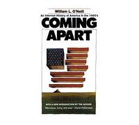 Coming Apart: An Informal History of America in the 1960s