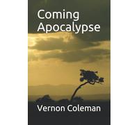 Coming Apocalypse