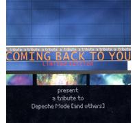 Coming Back to You - Tribute to Depeche Mode