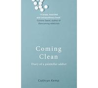 Coming Clean: Diary of a Painkiller Addict