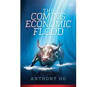 Coming Economic Flood, The