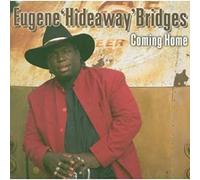 Eugene Hideaway Bridges – Coming Home – CD