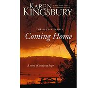 Coming Home: A Story of Undying Hope