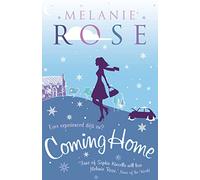 COMING HOME: An Utterly Riveting Psychological Mystery and Romantic Contemporary Novel