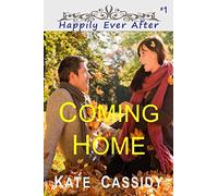 COMING HOME (Happily Ever After)