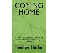 COMING HOME: It's never too late to discover where and to whom your heart truly belongs: 1 (MILLBROOK HEARTS, SMALL TOWN VIRGINIA ROMANCE)