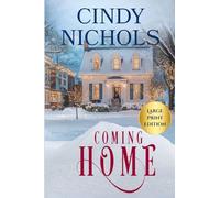 Coming Home Large Print Edition: 3 (Winterberry Hollow)