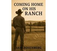Coming Home On His Ranch