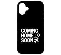 Coming Home Soon Military Airport Homecoming Case for iPhone 16 Plus