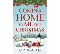 Coming Home to Me This Christmas (Delightful Christmas)