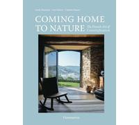 Coming Home to Nature : The French Art of Countryfication