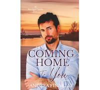 Coming Home To You: 2 (The Kerrigan Family)
