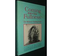 Coming into Our Fullness: On Women Turning Forty