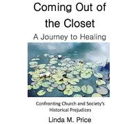 Coming Out of the Closet: A Journey to Healing