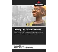 Coming Out of the Shadows: Double the DRC's GDP in 10 years by integrating the informal economy into an inclusive and sustainable model