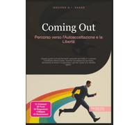 Coming Out: Percorso verso l'Autoaccettazione e la Libertà (Sessualità)