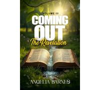 Coming Out: The Revelation: 3