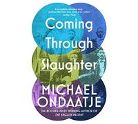 Coming Through Slaughter