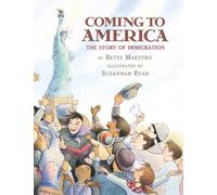 Coming to America: The Story of Immigration