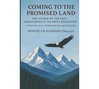 Coming to the Promised Land: A Story of Faith, Determination, and Resilience