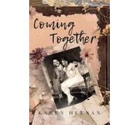 Coming Together: A Novel of Philadelphia and Beyond: 3 (Ava and Claire)