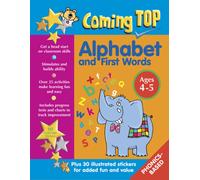 Coming Top: Alphabet and First Words - Ages 4 - 5