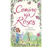 Coming Up Roses