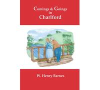 Comings and Goings in Charlford
