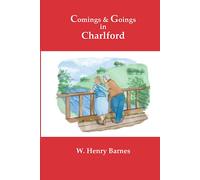 Comings and Goings in Charlford