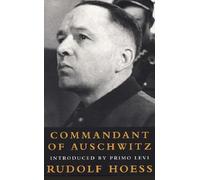 Commandant Of Auschwitz (Age of Dictators 1920-1945) by Rudolf Hoess (6-Apr-2000) Paperback