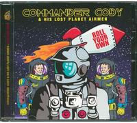 Commander Cody and His Lost Planet Airmen - Roll Your Own